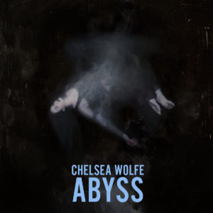 chelsea wolfe abyss album cover